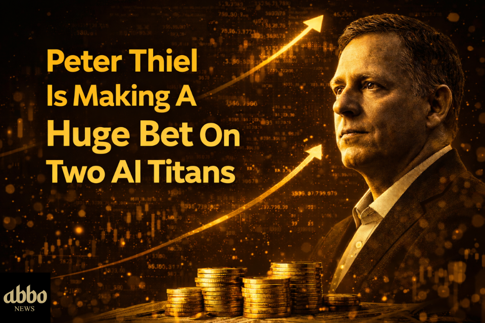 Peter Thiel Ai Titans Abbo News Peter Thiel is Making a Huge Bet on Two Ai Titans